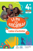 A mi me encanta cycle 4/ 4e - cahier d'activités - ed. 2021