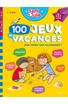 100 jeux de vacances - sami et julie - du ce1 au ce2 - cahier de vacances 2024