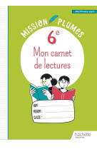 Mon carnet de lectures 6e - cahier élève - ed. 2023