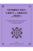 Viendrez vous à bout des grilles de 1929 ?