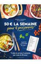 50 euros la semaine pour 4 personnes