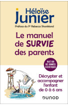 Le manuel de survie des parents