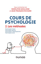 Cours de psychologie - tome 2 - les méthodes