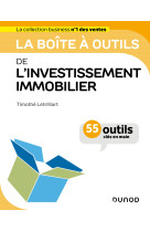 La boîte à outils de l'investissement immobilier