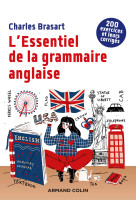 L'essentiel de la grammaire anglaise - 2e éd. - 200 exercices et leurs corrigés