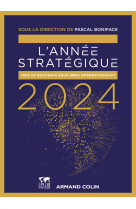 L'année stratégique 2024