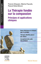 La thérapie fondée sur la compassion