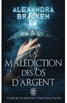 La malédiction des os d'argent