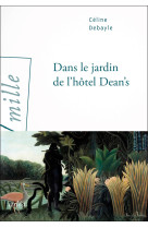 Dans le jardin de l'hôtel dean's