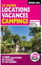 Le guide location vacances camping 2025