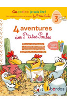 Cocorico je sais lire ! 1res lectures - 4 aventures p'tites poules - niveau 3