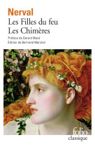 Les filles du feu/les chimères