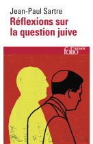 Réflexions sur la question juive