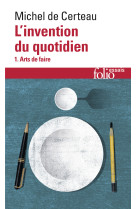 L'invention du quotidien