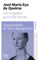 Une singulière jeune fille blonde/singularidades de uma rapariga loira