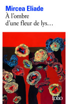 à l'ombre d'une fleur de lys...