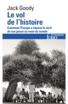 Le vol de l'histoire