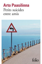 Petits suicides entre amis