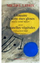 Glossaire j'y serre mes gloses / bagatelles végétales