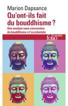 Qu'ont-ils fait du bouddhisme ?