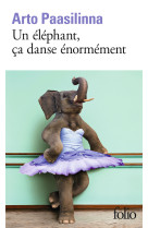 Un éléphant, ça danse énormément