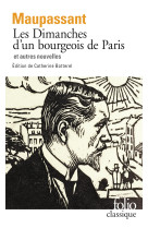 Les dimanches d'un bourgeois de paris et autres nouvelles