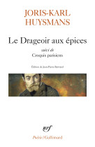 Le drageoir aux épices/croquis parisiens