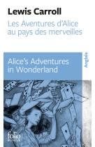 Les aventures d'alice au pays des merveilles/alice's adventures in wonderland