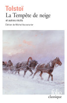 La tempête de neige et autres récits