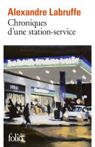 Chroniques d'une station-service