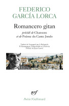 Romancero gitan précédé de chansons et de poème du cante jondo