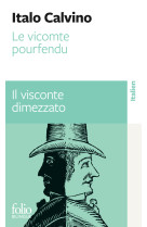 Le vicomte pourfendu / il visconte dimezzato