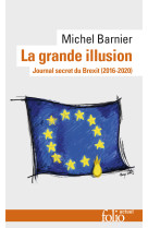 La grande illusion