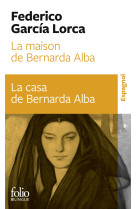 La maison de bernarda alba/la casa de bernarda alba