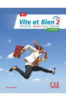 Vite et bien niveau 2 + cd audio + corrigés 2ème édition