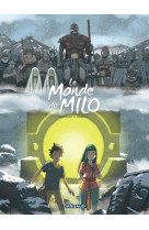 Le monde de milo  - tome 7 - le monde de milo - tome 7