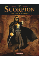 Le scorpion - tome 6 - le trésor du temple (nouvelle maquette)