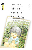 March comes in like a lion - tome 5