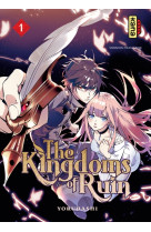 The kingdoms of ruin - tome 1