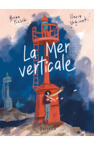 La mer verticale