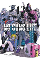 No guns life - tome 13