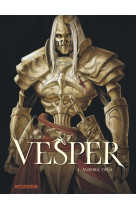 Vesper - tome 3 - aurora crux