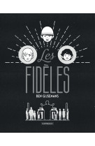 Les fidèles