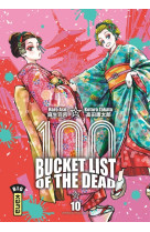 Bucket list of the dead - tome 10