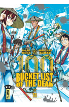 Bucket list of the dead - tome 11