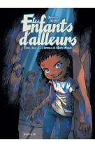 Les enfants d'ailleurs - tome 5 - les larmes de l'autre monde