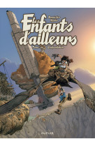 Les enfants d'ailleurs - tome 6 - confrontation