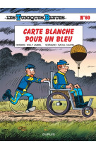 Les tuniques bleues - tome 60 - carte blanche pour un bleu