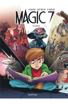 Magic 7 - tome 4 - vérités