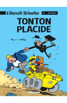 Benoît brisefer (lombard) - tome 4 - tonton placide